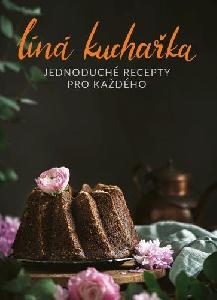 IKAR Líná kuchařka - Jednoduché recepty pro každého